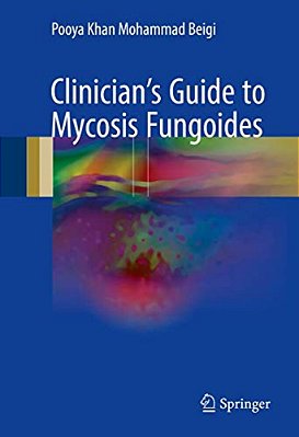 Clinician's Guide To Mycosis Fungoides-..