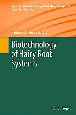 Biotechnology Of Hairy Root Systems-..