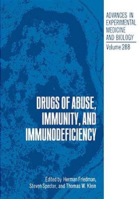 Drugs Of Abuse, Immunity, And Immunodeficiency-..