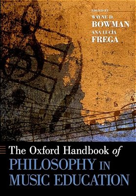 The Oxford Handbook Of Philosophy In Music Education-..