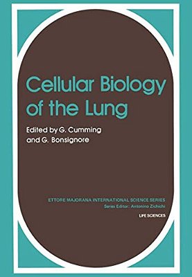 Cellular Biology Of The Lung-..