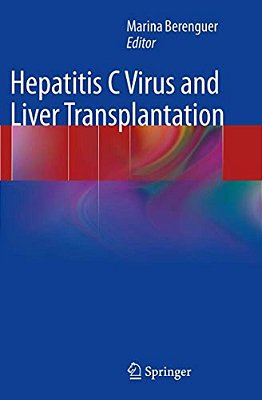 Hepatitis C Virus And Liver Transplantation-..