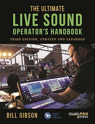 The Ultimate Live Sound Operator's Handbook-..
