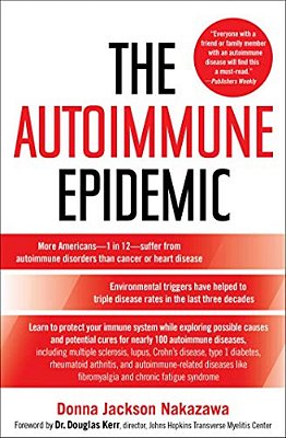 The Autoimmune Epidemic-..