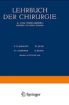 Lehrbuch Der Chirurgie: Erster Band-..