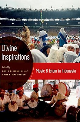 Divine Inspirations: Music And Islam In Indonesia-..