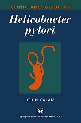 Clinicians' Guide To Helicobacter Pylori-..