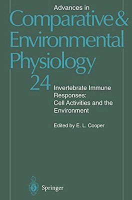 Invertebrate Immune Responses: Cell Activities And The Environment-..