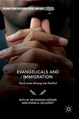 Evangelicals And Immigration: Fault Lines Among The Faithful-..