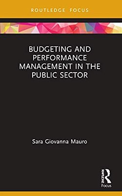 Budgeting And Performance Management In The Public Sector-..