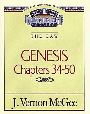 Thru The Bible Vol. 03: The Law (Genesis 34-50): 3-..