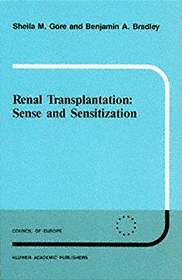 Renal Transplantation: Sense And Sensitization-..
