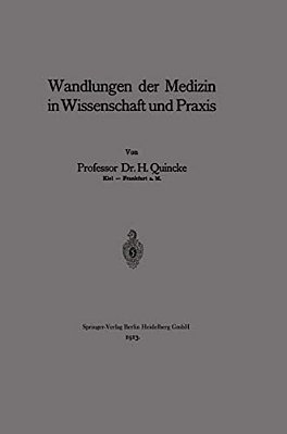 Wandlungen Der Medizin In Wissenschaft Und Praxis-..