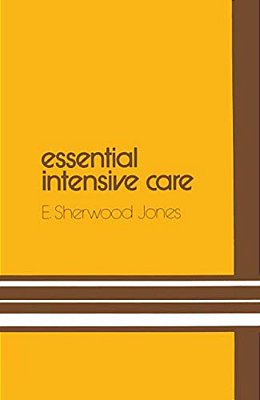 Essential Intensive Care-..