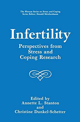 Infertility: Perspectives From Stress And Coping Research-..