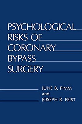 Psychological Risks Of Coronary Bypass Surgery-..