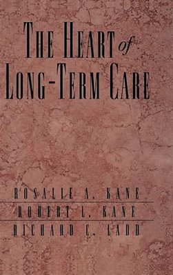 The Heart Of Long-Term Care-..