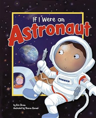 If I Were An Astronaut-..