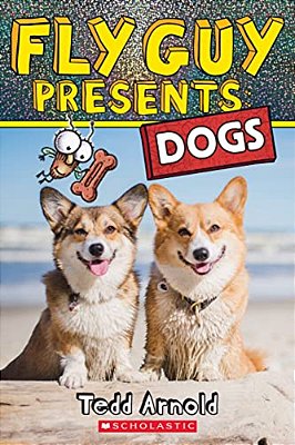 Fly Guy Presents: Dogs-..