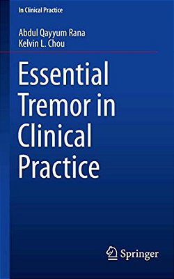 Essential Tremor In Clinical Practice-..