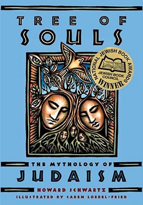 Tree Of Souls: The Mythology Of Judaism-..