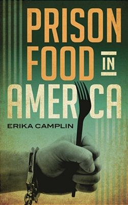 Prison Food In America-..