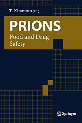 Prions: Food And Drug Safety-..