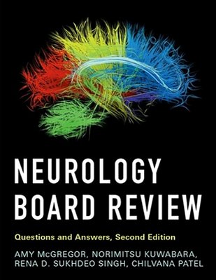 Neurology Board Review: Questions And Answers-..