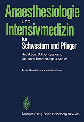 Anaesthesiologie Und Intensivmedizin Für Schwestern Und Pfleger-..