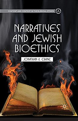 Narratives And Jewish Bioethics-..