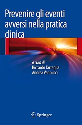 Prevenire Gli Eventi Avversi Nella Pratica Clinica-..