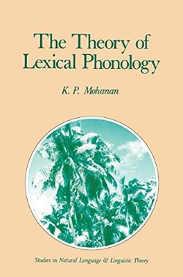 The Theory Of Lexical Phonology-..