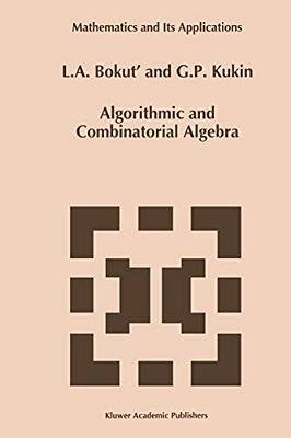 Algorithmic And Combinatorial Algebra-..