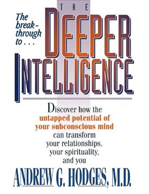 The Deeper Intelligence-..