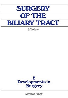 Surgery Of The Biliary Tract: Old Problems New Methods, Current Practice-..