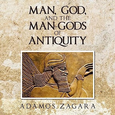 Man, God, And The Man-Gods Of Antiquity-..
