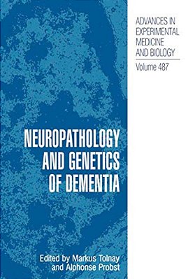 Neuropathology And Genetics Of Dementia-..