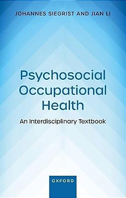 Psychosocial Occupational Health: An Interdisciplinary Textbook-..