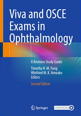 Viva And Osce Exams In Ophthalmology: A Revision Study Guide-..