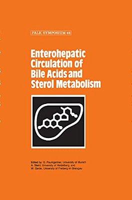Enterohepatic Circulation Of Bile Acids And Sterol Metabolism-..