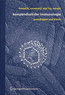 Kompendium Der Immunologie: Grundlagen Und Klinik-..