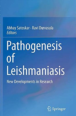 Pathogenesis Of Leishmaniasis: New Developments In Research-..
