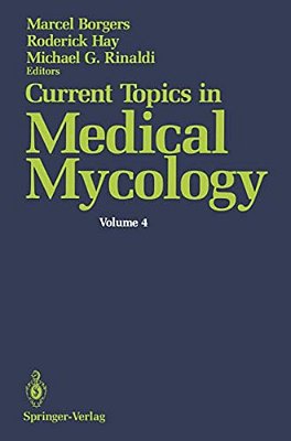 Current Topics In Medical Mycology-..