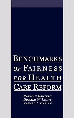 Benchmarks Of Fairness For Health Care Reform-..