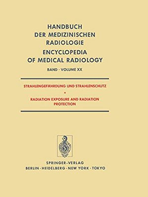 Strahlengefahrdung Und Strahlenschutz/Radiation Exposure And Radiation Protection-..