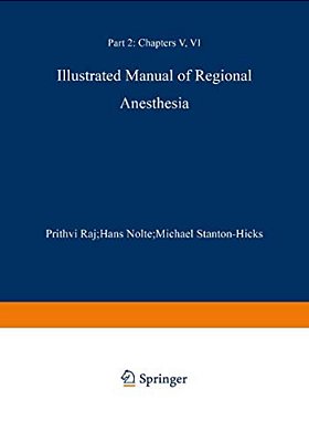 Illustrated Manual Of Regional Anesthesia: Part 2: Transparencies 29-42-..