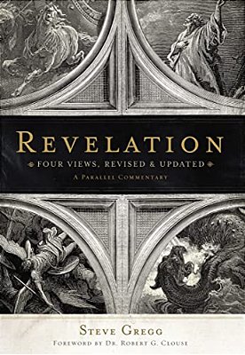 Revelation: Four Views: A Parallel Commentary-..