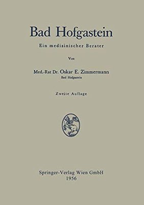 Bad Hofgastein: Ein Medizinischer Berater-..