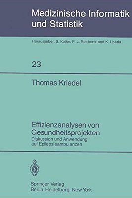 Effizienzanalysen Von Gesundheitsprojekten: Diskussion Und Anwendung Auf Epilepsieambulanzen-..