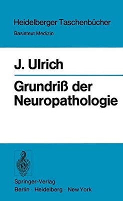 Grundriß Der Neuropathologie-..